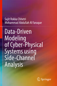 Vorderes Coverbild Data-Driven Modeling of Cyber-Physical Systems using Side-Channel Analysis