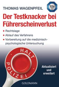 Vorderes Coverbild Der Testknacker bei Führerscheinverlust