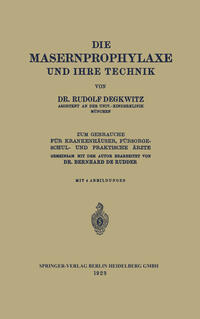 Vorderes Coverbild Die Masernprophylaxe und Ihre Technik