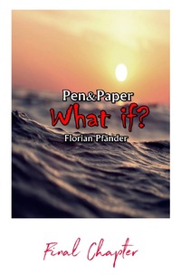 Vorderes Coverbild Liquid Infection / What if? - The Final Chapter