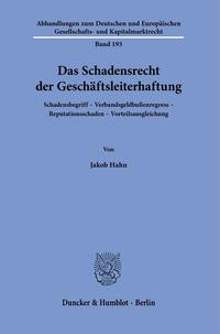 Vorderes Coverbild Das Schadensrecht der Geschäftsleiterhaftung.