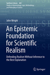 Vorderes Coverbild An Epistemic Foundation for Scientific Realism