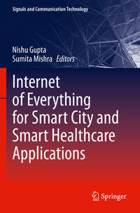 Vorderes Coverbild Internet of Everything for Smart City and Smart Healthcare Applications
