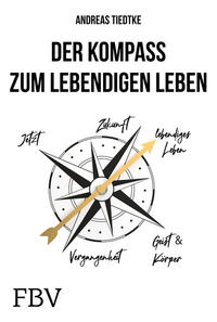 Vorderes Coverbild Der Kompass zum lebendigen Leben