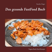 Vorderes Coverbild Das gesunde FastFood Buch