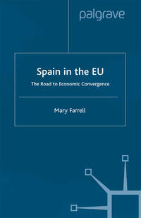 Vorderes Coverbild Spain in the E.U. The Road to Economic Convergenc