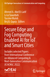Vorderes Coverbild Secure Edge and Fog Computing Enabled AI for IoT and Smart Cities