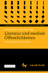 Vorderes Coverbild Literatur und mediale Öffentlichkeiten