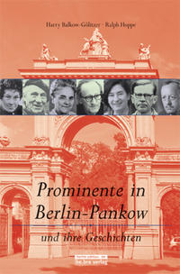 Vorderes Coverbild Prominente in Berlin-Pankow und ihre Geschichten