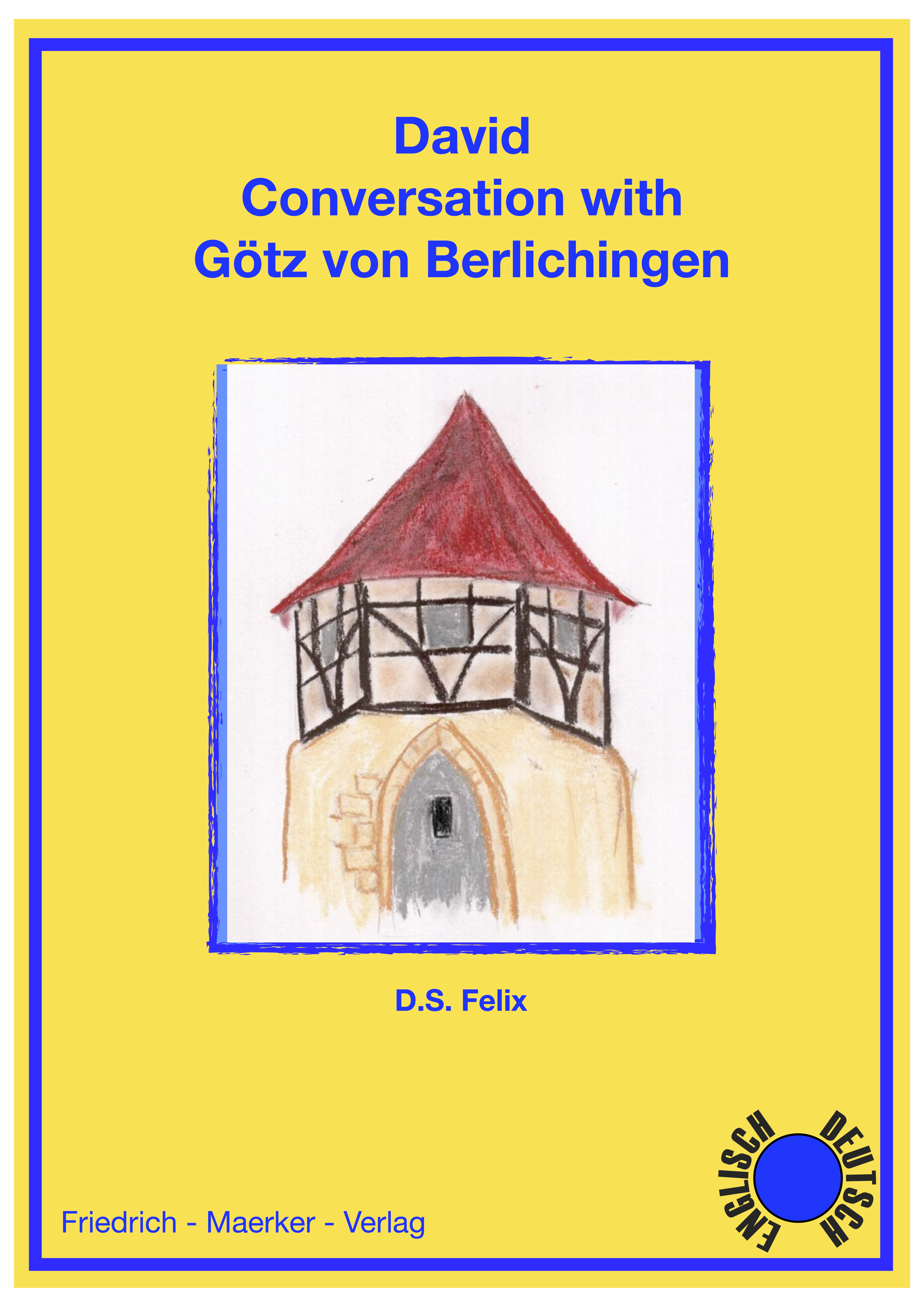 Rückseitencover David - Gespräche mit dem Götz von Berlichingen