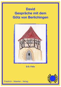Vorderes Coverbild David - Gespräche mit dem Götz von Berlichingen
