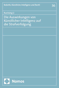 Vorderes Coverbild Die Auswirkungen von Künstlicher Intelligenz auf die Strafverfolgung