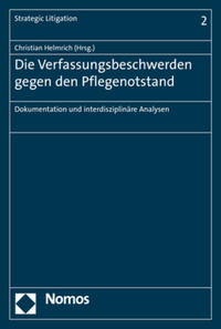 Vorderes Coverbild Die Verfassungsbeschwerden gegen den Pflegenotstand