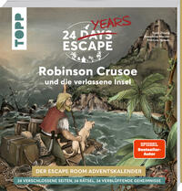 Vorderes Coverbild 24 DAYS ESCAPE – Der Escape Room Adventskalender: Daniel Defoes Robinson Crusoe und die verlassene Insel