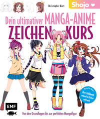 Vorderes Coverbild Dein ultimativer Manga-Anime-Zeichenkurs – Shojo – Von den Grundlagen bis zur perfekten Mangafigur