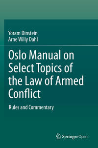 Vorderes Coverbild Oslo Manual on Select Topics of the Law of Armed Conflict