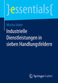 Vorderes Coverbild Industrielle Dienstleistungen in sieben Handlungsfeldern