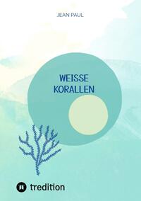 Vorderes Coverbild weiße Korallen