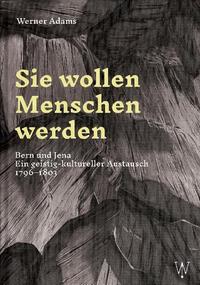 Vorderes Coverbild Sie wollen Menschen werden