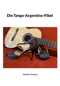 Vorderes Coverbild Die Tango-Argentino-Fibel
