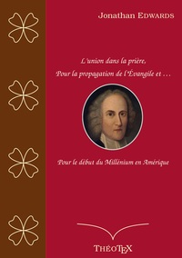 Vorderes Coverbild L'union dans la prière, pour la propagation de l'Évangile, et pour le début du millénium en Amérique