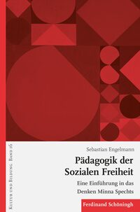 Vorderes Coverbild Pädagogik der Sozialen Freiheit