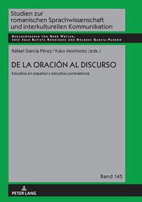 Vorderes Coverbild De la oración al discurso: estudios en español y estudios contrastivos