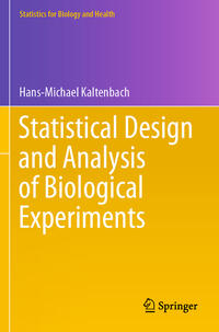 Vorderes Coverbild Statistical Design and Analysis of Biological Experiments