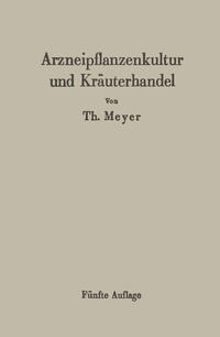 Vorderes Coverbild Arzneipflanzenkultur und Kräuterhandel