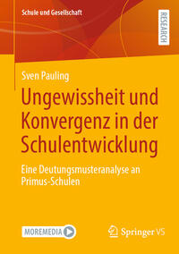 Vorderes Coverbild Ungewissheit und Konvergenz in der Schulentwicklung
