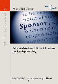 Vorderes Coverbild Persönlichkeitsrechtliche Schranken im Sportsponsoring