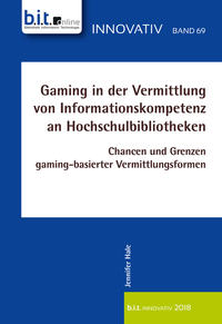 Vorderes Coverbild Gaming in der Vermittlung von Informationskompetenz an Hochschulbibliotheken