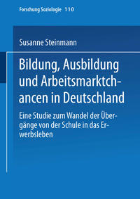 Vorderes Coverbild Bildung, Ausbildung und Arbeitsmarktchancen in Deutschland