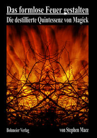 Vorderes Coverbild Das formlose Feuer gestalten