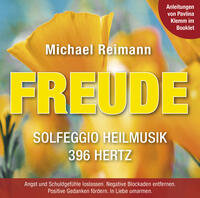 Vorderes Coverbild FREUDE [Solfeggio Heilmusik 396 Hertz]: Mit Anleitungen von Pavlina Klemm im Booklet