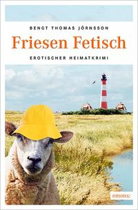Vorderes Coverbild Friesen Fetisch