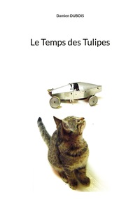Vorderes Coverbild Le Temps des Tulipes