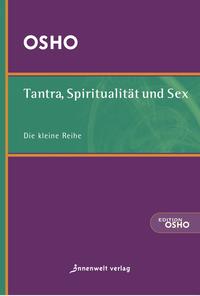 Vorderes Coverbild Tantra, Spiritualität & Sex