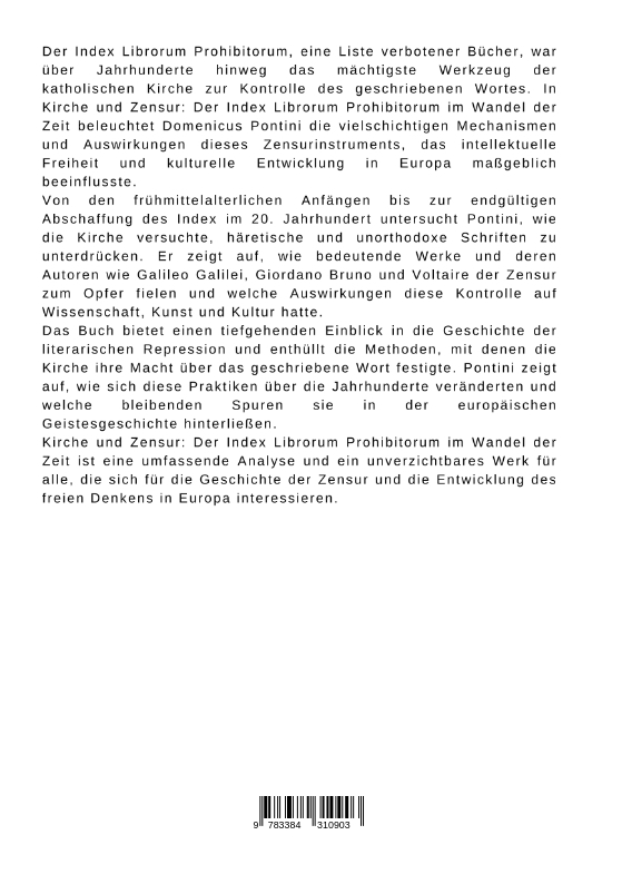 Rückseitencover Kirche und Zensur: Der Index Librorum Prohibitorum im Wandel der Zeit