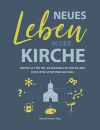 Vorderes Coverbild Neues Leben in der Kirche