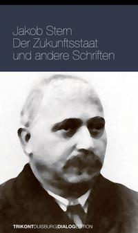 Vorderes Coverbild Der Zukunftsstaat und andere Schriften