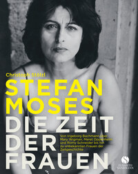 Vorderes Coverbild STEFAN MOSES - DIE ZEIT DER FRAUEN