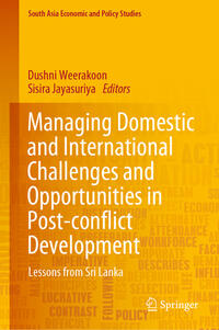 Vorderes Coverbild Managing Domestic and International Challenges and Opportunities in Post-conflict Development