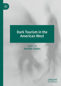 Vorderes Coverbild Dark Tourism in the American West