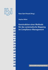 Vorderes Coverbild Konstruktion einer Methode für das systematische Mapping im Compliance-Management