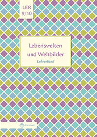 Vorderes Coverbild Lebenswelten und Weltbilder Klassen 9/10