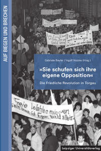 Vorderes Coverbild „Sie schufen sich ihre eigene Opposition“