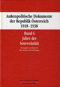 Vorderes Coverbild Außenpolitische Dokumente der Republik Österreich 1918 - 1938 Band 6