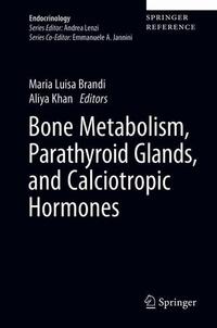 Vorderes Coverbild Bone Metabolism, Parathyroid Glands, and Calciotropic Hormones