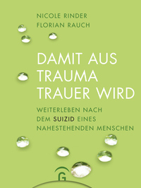 Vorderes Coverbild Damit aus Trauma Trauer wird